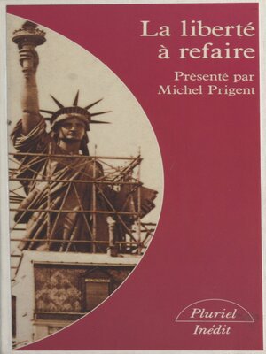 cover image of La liberté à refaire